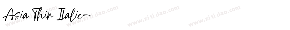 Asia Thin Italic字体转换